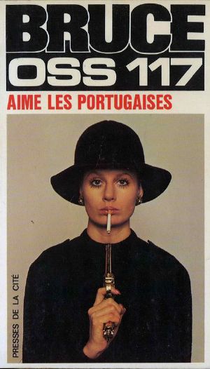 [O.S.S.117 (2ème série) 40] • OSS 117 Aime Les Portugaises